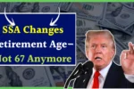 SSA changes retirement age