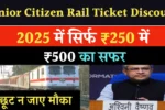 Senior Citizen Rail Ticket Discount